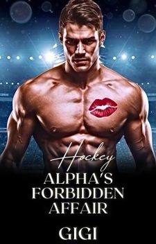 Hockey Alpha's Forbidden Affair, GiGi