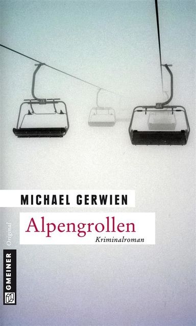 Alpengrollen, Michael Gerwien