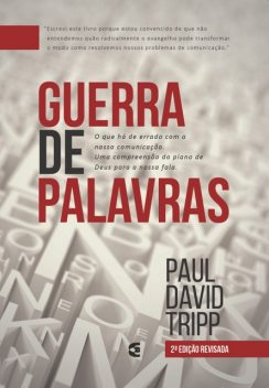 Guerra de palavras, Paul Tripp