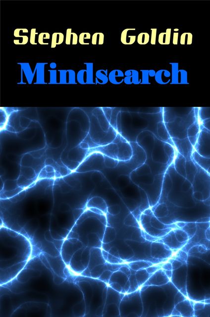 Mindsearch, Stephen Goldin