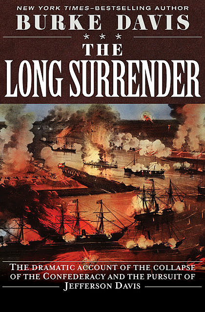 The Long Surrender, Burke Davis