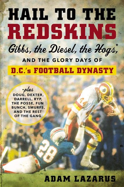 Hail to the Redskins, Adam Lazarus