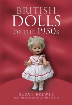 British Dolls of the 1950s, Susan Brewer