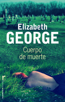 Cuerpo De Muerte, Elizabeth George