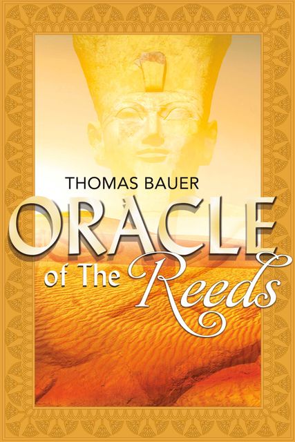 Oracle of the Reeds, Thomas Bauer