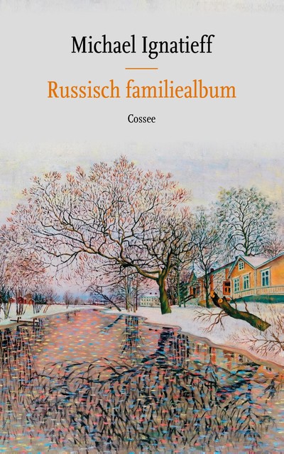 Russisch familiealbum, Michael Ignatieff