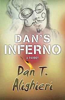 Dan's Inferno, Dan T.Alighieri