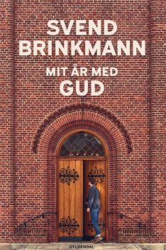 Mit år med Gud, Svend Brinkmann
