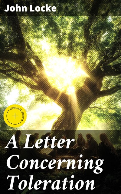 A Letter Concerning Toleration, John Locke