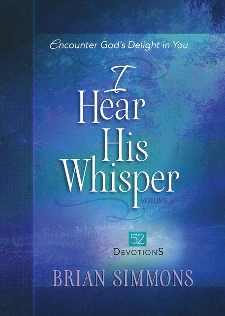 I Hear His Whisper Volume 2, Brian Simmons