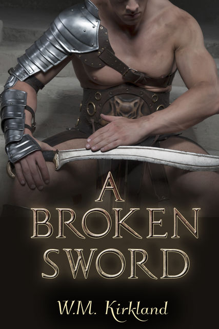 A Broken Sword, W.M. Kirkland
