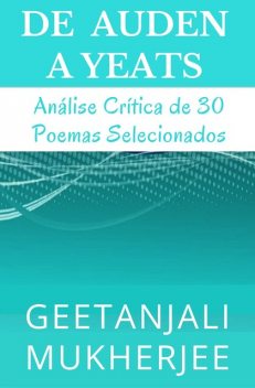 De Auden a Yeats, Geetanjali Mukherjee