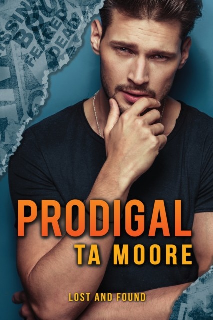 Prodigal, TA Moore
