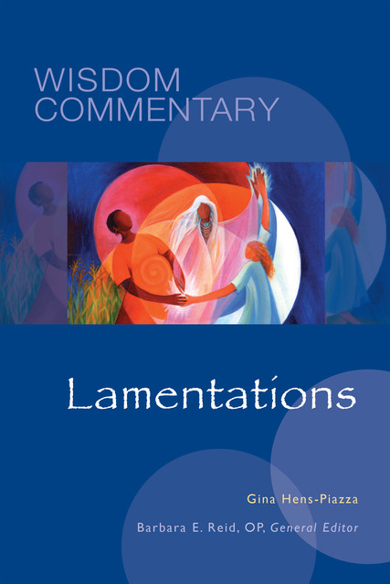 Lamentations, Gina Hens-Piazza