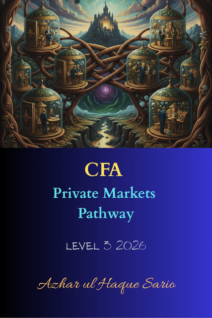 CFA Private Markets Pathway, Azhar ul Haque Sario
