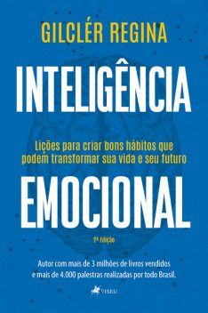 Inteligência emocional, Gilclér Regina