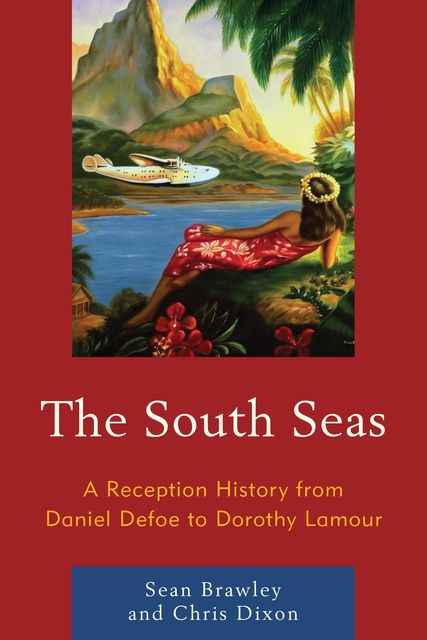 The South Seas, Chris Dixon, Sean Brawley