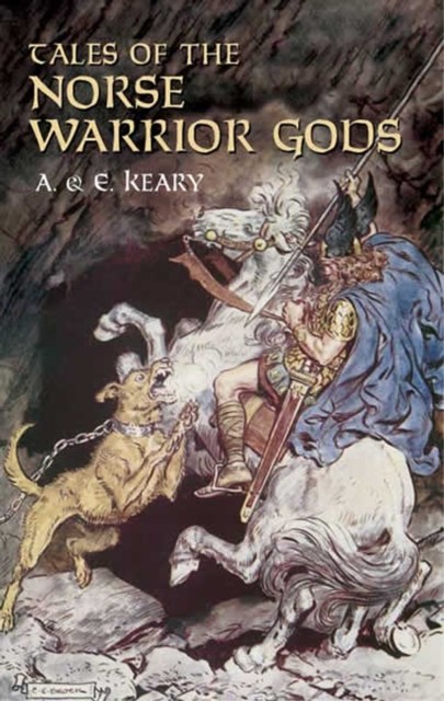 Tales of the Norse Warrior Gods, Annie Keary, Eliza Keary