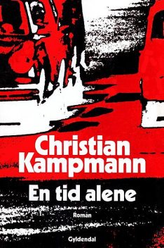 En tid alene, Christian Kampmann