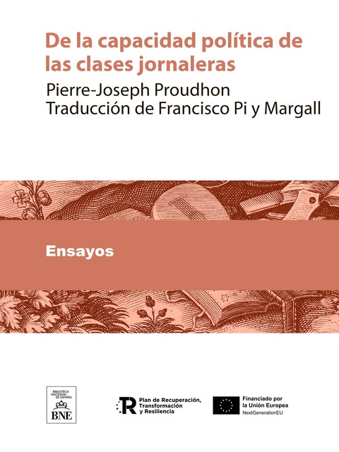 De la capacidad política de las clases jornaleras, Pierre-Joseph Proudhon