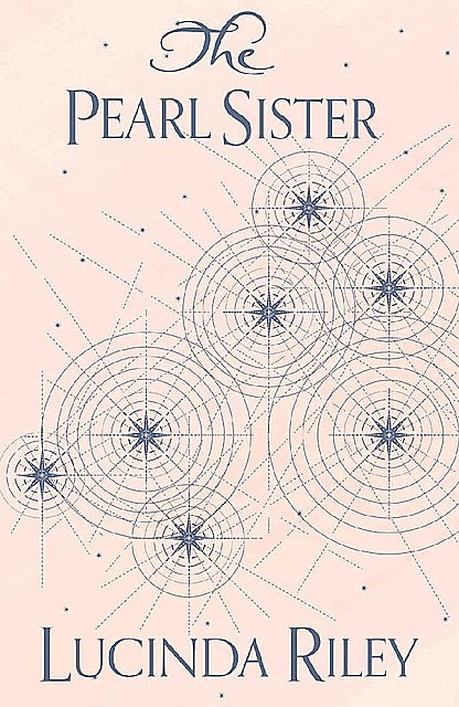 The Pearl Sister (The Seven Sisters Book 4), Lucinda Riley