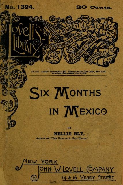 Six Months in Mexico, Nellie Bly