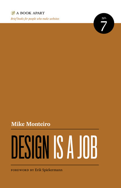Design Is a Job, Mike Monteiro