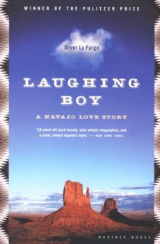 Laughing Boy, Oliver La Farge