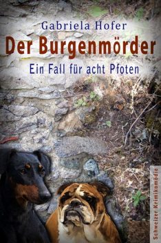 Der Burgenmörder, Gabriela Hofer