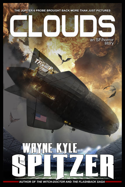 Clouds, Wayne Kyle Spitzer
