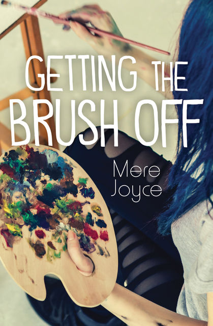 Getting the Brush Off, Mere Joyce