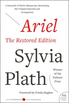 Ariel: The Restored Edition, Sylvia Plath