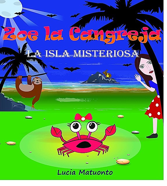 Zoe La Cangreja – La Isla Misteriosa, Lucia Matuonto