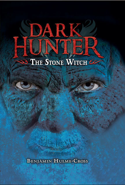 The Stone Witch, Benjamin Hulme-Cross