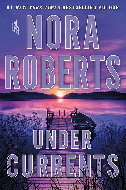 Under Currents, Nora Roberts