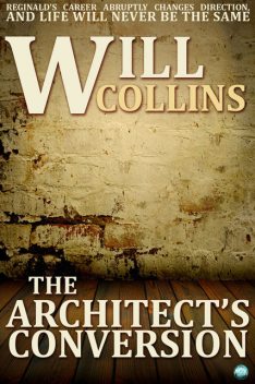 Architect's Conversion, Will Collins