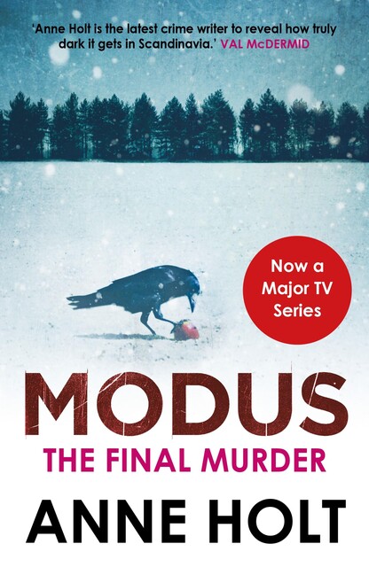 The Final Murder, Anne Holt