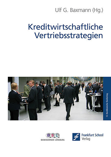 Kreditwirtschaftliche Vertriebsstrategien, Frankfurt School Verlag