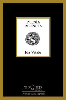 Poesía reunida (1949–2015), Ida Vitale