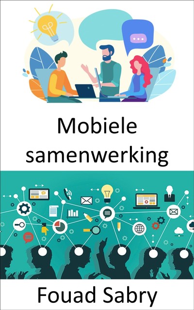 Mobiele samenwerking, Fouad Sabry