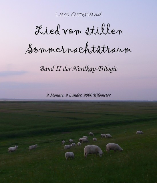 Lied vom stillen Sommernachtstraum, Lars Osterland