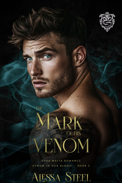 The Mark of His Venom, Alessa Steel