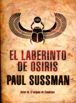 El Laberinto De Osiris, Paul Sussman