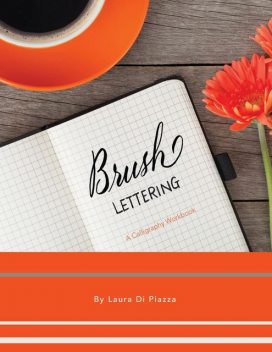 Brush Lettering, Laura Di Piazza
