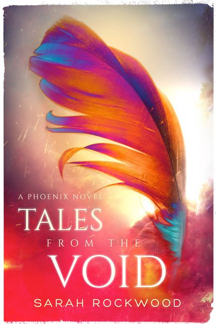 Tales from the Void, Sarah Rockwood