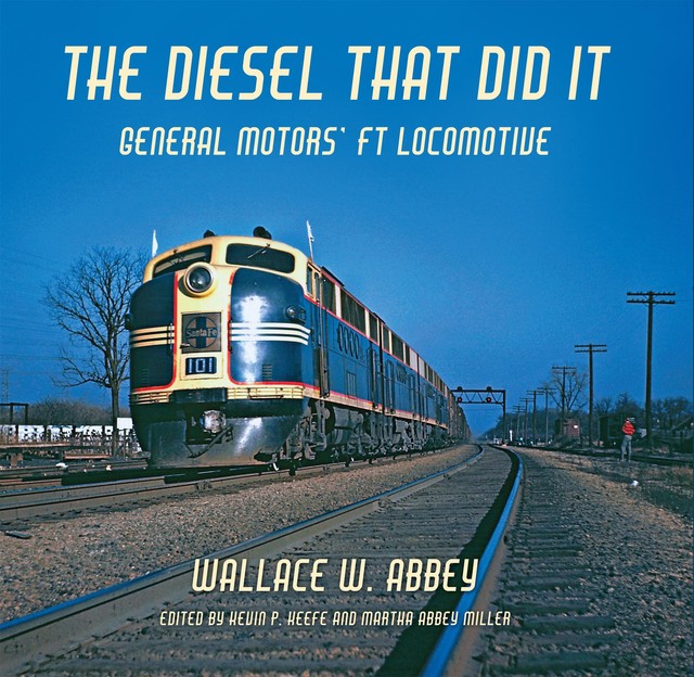 The Diesel That Did It, Wallace W. Abbey