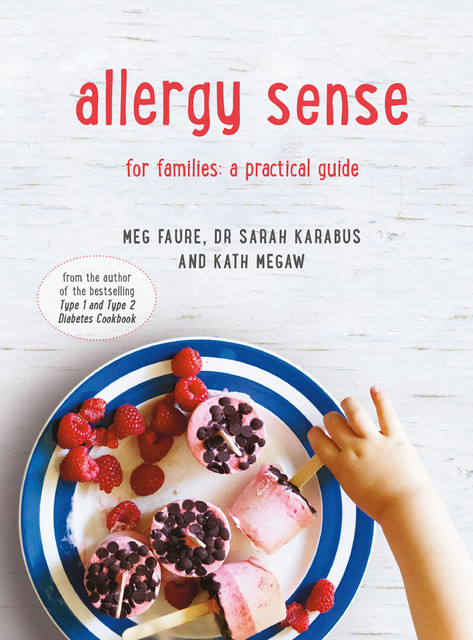 Allergy Sense, Meg Faure, Kath Megaw, Sarah Karabus