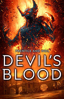 Devil's Blood, Andrew Prentice, Jonathan Weil