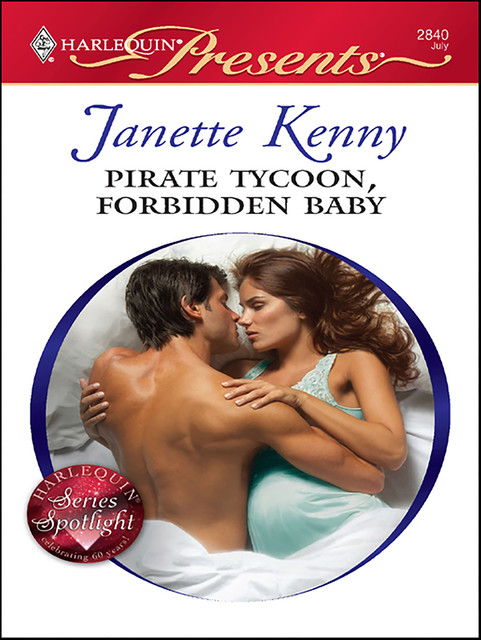 Pirate Tycoon, Forbidden Baby, Janette Kenny