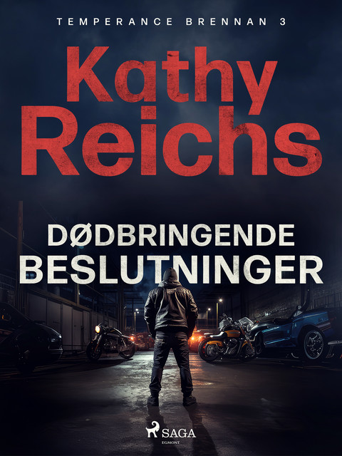 Dødbringende beslutninger, Kathy Reichs
